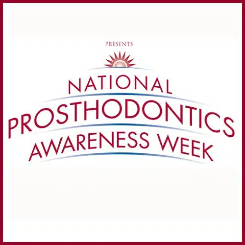 Join Pi for National Prosthodontics Awareness Week Open House