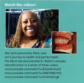 See radio personality, Patty Jackson's journey to health and perfect teeth.
