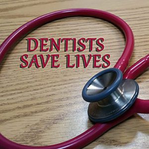Eight Ways Dentists Save Lives