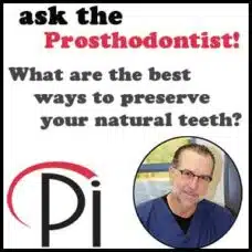 Ask the Prosthodontist