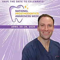 An Interview with Dr. Slauch for National Prosthodontics Awareness Week